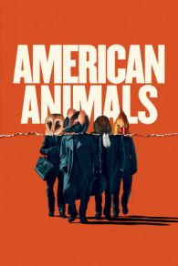 VER American Animals (2018) Online Gratis HD