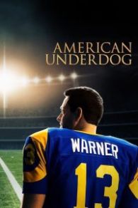 VER American Underdog: La Historia De Kurt Warner Online Gratis HD