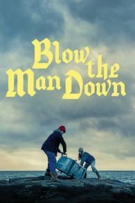VER Blow the Man Down (2019) Online Gratis HD