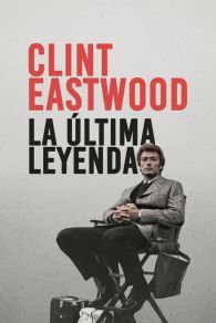 VER Clint Eastwood, la dernière légende Online Gratis HD