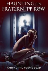 VER Haunting on Fraternity Row Online Gratis HD