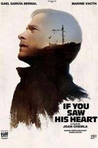 VER If You Saw His Heart (2017) Online Gratis HD
