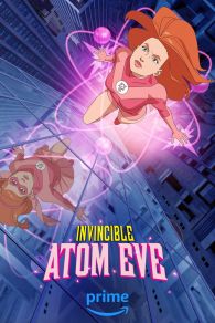VER Invincible: Atom Eve Online Gratis HD