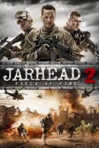 VER Jarhead 2: Campo de fuego (2014) Online Gratis HD