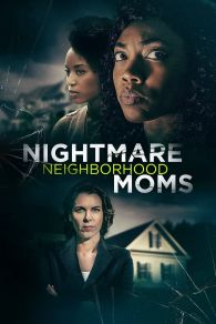 VER Nightmare Neighborhood Moms Online Gratis HD