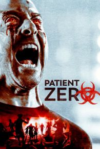 VER Patient Zero (2018) Online Gratis HD