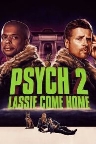 VER Psych 2: Lassie Come Home (2020) Online Gratis HD