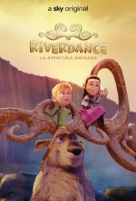 VER Riverdance: La aventura animada Online Gratis HD