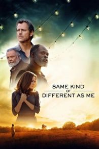 VER Same Kind of Different as Me (2017) Online Gratis HD